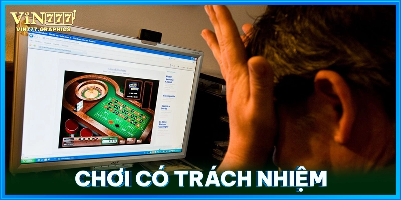 Chơi Có Trách Nhiệm